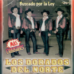 Dorados del Norte (CD Buscado Por La Ley) CAN-462 CH