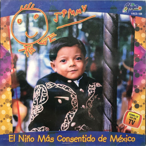 Jimmy (CD El Nino Mas Consentido De Mexico) Yrcd-108