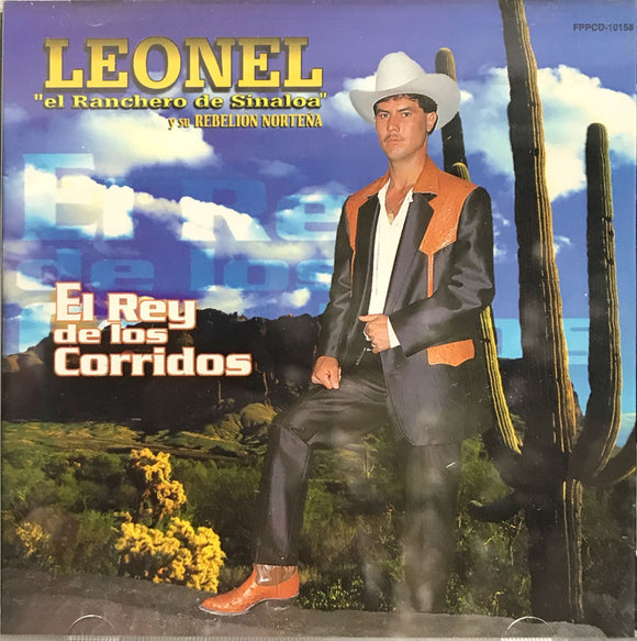 Leonel El Ranchero De Sinaloa (CD El Rey De Los Corridos) FPPCD-10158