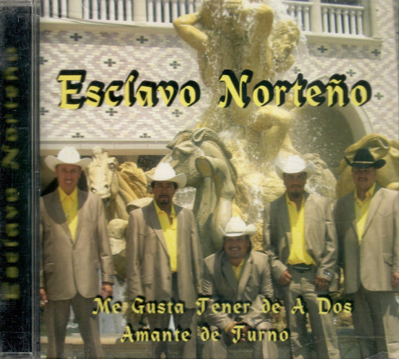 Esclavo Norteno (CD Me Gusta Tener De A Dos) ESCLAVO OB N/AZ
