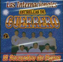 Estrellas De Guerrero (CD El Secuestro De Parra) Ps-021