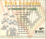 Felix Gallegos Y Su Academia Nortena (Cd 12 Corridos Pa'la Raza) Lid-50056