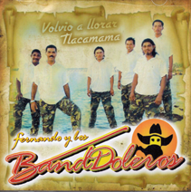 Fernando Y Los BandDoleros (CD Volvio A Llorar Tlacamama) Ps-130