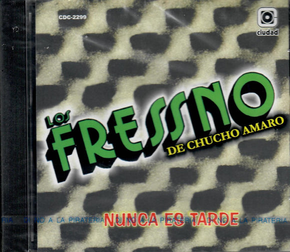 Fressno, Los (CD Nunca Es Tarde) CDC-2299 OB