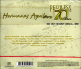 Hermanas Aguila (CD 70 Anos Peerless Una Historia Musical) WEAUS-60459