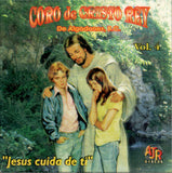 Coro De Cristo Rey (CD Vol#4 Jesus Cuida de Ti) AJRCD-221