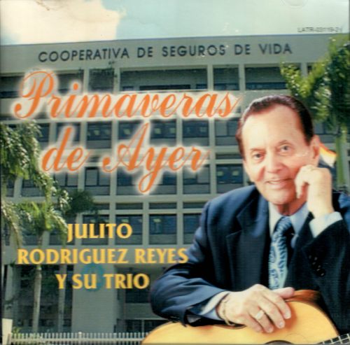 Julito Rodriguez (CD Primaveras de Ayer) LATR-031119 USADO N/AZ