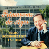 Julito Rodriguez (CD Primaveras de Ayer) LATR-031119 USADO N/AZ