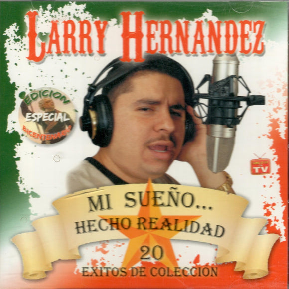 Larry Hernandez (CD 20 Exitos, Mi Sueno Hecho Realidad) SGL-000914