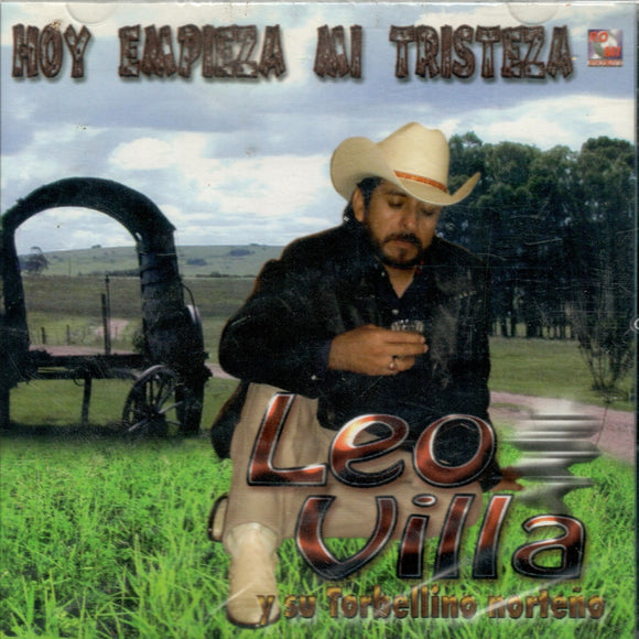 Leo Villa/Torbellino Norteno (CD Hoy Empieza Mi Tristeza) CDRM-067