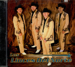 Linces Del Norte (CD Te Vas O Te Quedas) CMK-87632 Ob