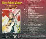 Marco Antonio Vazquez (CD Un Trovador en Serenata) RMCD-004 Ob
