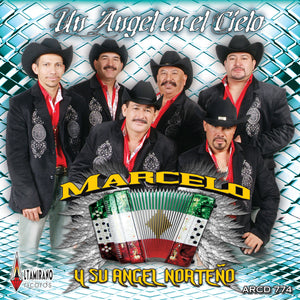 Marcelo Y Su Angel Norteno (CD Un Angel En El Cielo) AR-774