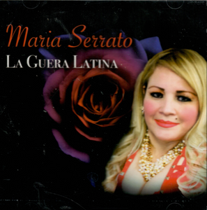 Maria Serrato (CD La Guera Latina) Arka Music