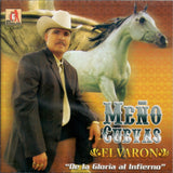 Meno Cuevas (CD De La Gloria Al Infierno) Cdds-007