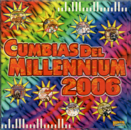 Cumbias del Millennium 2006 (CD Varios Grupos) CDDEPP-7097