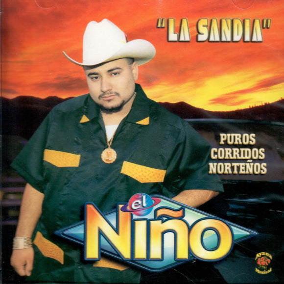 Nino (CD La Sandia, Puros Corridos Nortenos) AM-147 CH