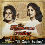 Hermanas Nunez (CD 10 Super Exitos) AJBU-4826