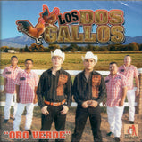 Dos Gallos (CD Oro Verde) CDDS-018