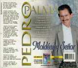 Pedro Palma (Cd Moldeame Senor) Pfcd-0103