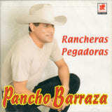 Pancho Barraza (CD Rancheras Pegadoras) Bcds-549 N/AZ