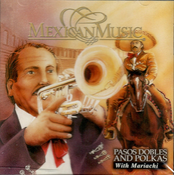 Pasos Dobles And Polkas With Mariachi (CD Various Artists) PMCD-177