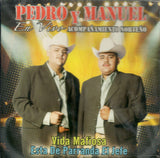 Pedro Y Manuel (Cd En Vivo, Vida Mafiosa) Can-874