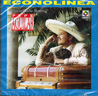 Pepe Aguilar (CD Recuerdame Bonito) Musart-2602
