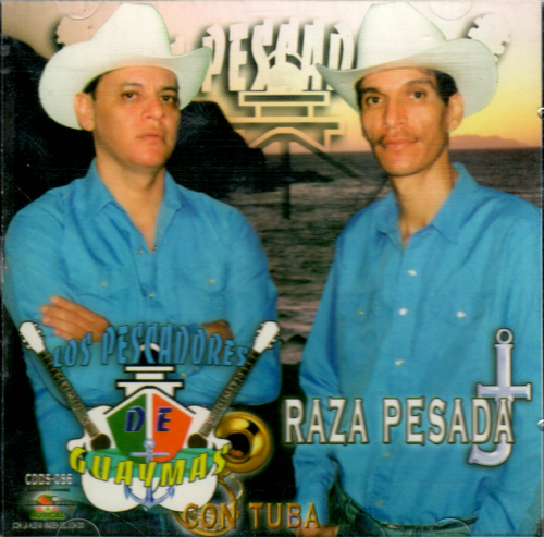 Pescadores de Guaymas (CD Raza Pesada) CDDS-086