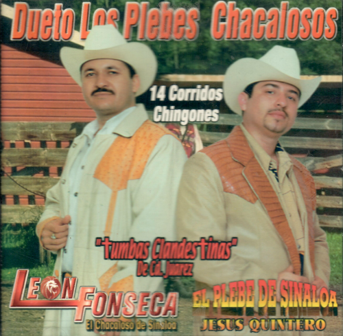 Plebes Chacalosos (CD Tumbas Clandestinas)