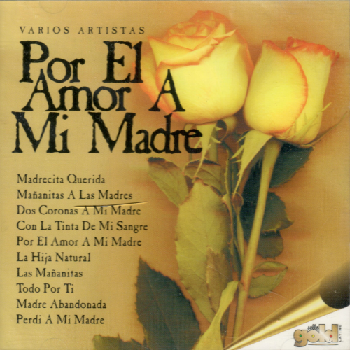 Por El Amor A Mi Madre (CD Varios Artistas) Gd-2010