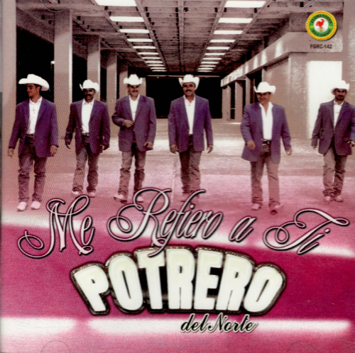 Potrero Del Norte ((CD Me Refiero A Ti) Fgrc-142