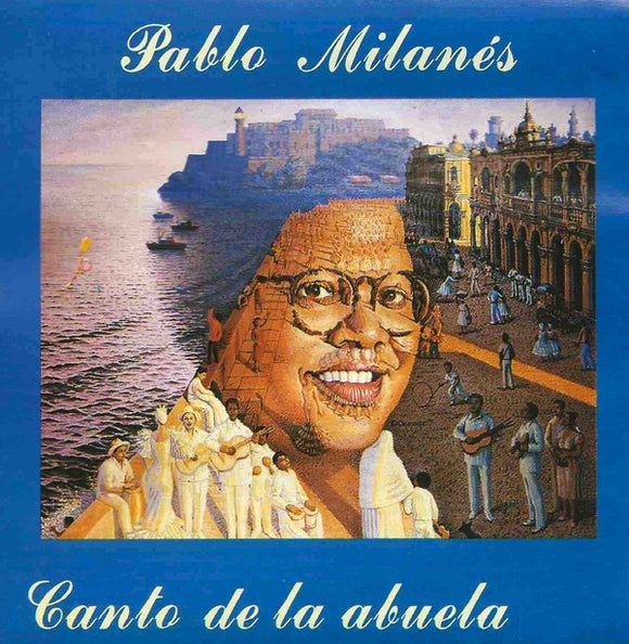 Pablo Milanes (CD Canto De La Abuela) CDNPM-1263 OB N/AZ