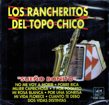 Rancheritos Del Topo Chico (CD Sueno Bonito) CDE-1009