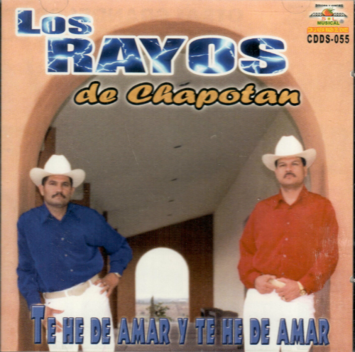Rayos De Chapotan (CD Te He De Amar Y He De Amar) Cdds-055