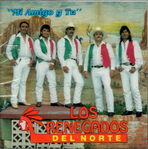Renegados del Norte (CD Mi Amigo y Tu) DLCD-290