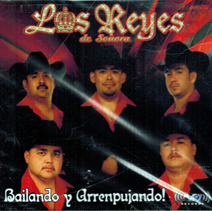 Reyes De Sonora (CD Bailando Y Arrempujando) ML-316 ob