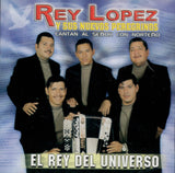Rey Lopez Y Sus Nuevos Peregrinos (CD El Rey Del Universo) AM-166 CH