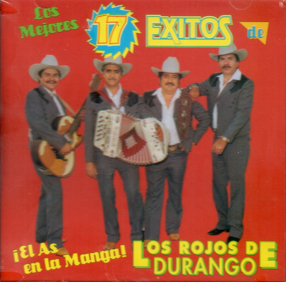 Rojos De Durango (CD 17 Los Mejores Exitos) CAN-333 CH
