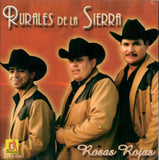 Rurales De La Sierra (CD Rosas Rojas) CDDS-014