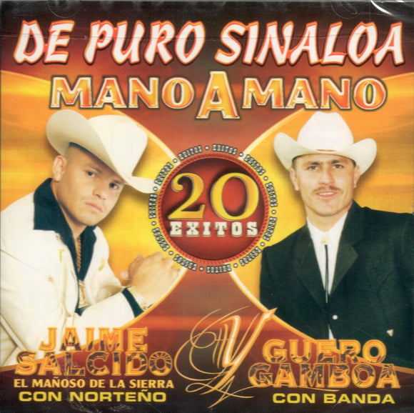Jaime Salcido/Guero Gamboa (CD Mano Amano, De Puro Sinaloa) CAN-807 CH