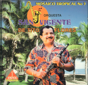 Orquesta San Vicente (CD Mosaico Tropical No. 3) HR-1036 OB N/AZ
