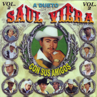 Saul Viera (CD A Dueto Con Sus Amigos Volumen 2) DL-777