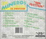 Mineros De Durango (CD Vida Prestada) CAN-316 CH