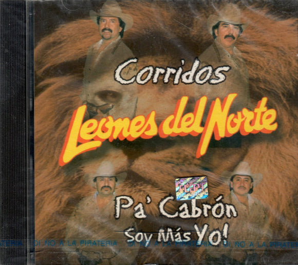 Leones Del Norte (CD Pa'Cabron Soy Mas Yo) JBCD-4054 OB N/AZ