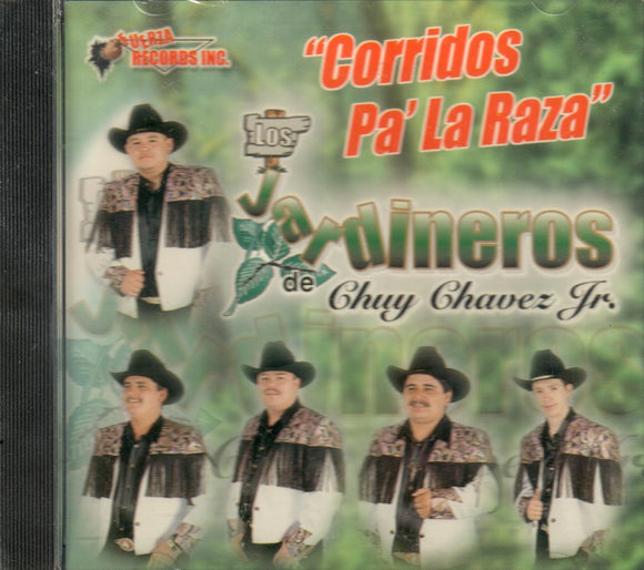 Jardineros de Chuy Chavez Jr (CD Corridos Pa'La Raza) FRC-7728 OB