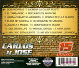 Carlos Y Jose (CD 15 Exitos) POWER-90046 ob