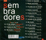 Sembradores de La Sierra (CD El Exotico) MR-014 OB