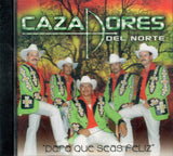 Cazadores Del Norte (CD Para Que Seas Feliz) YRCD-240 OB