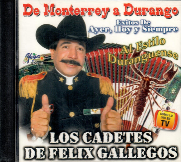 Cadetes de Linares Felix Gallegos (CD De Monterrey a Durango) YRCD-157 OB